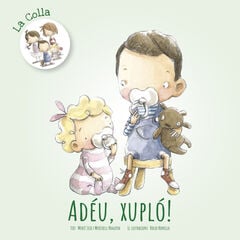 Adeu, xupló! Adeu, xupló!