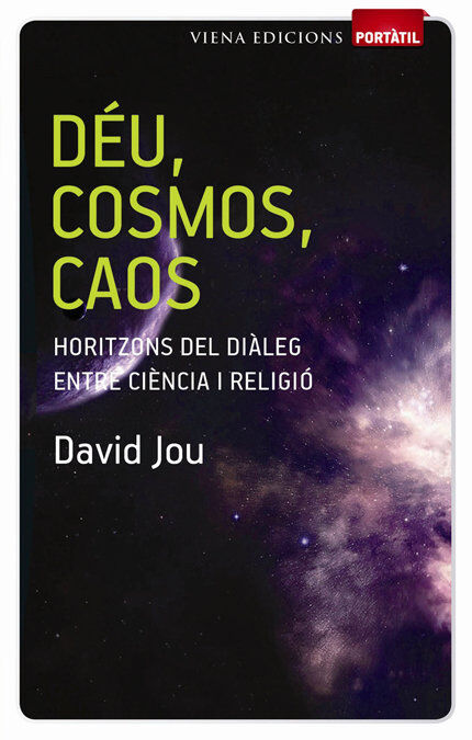 D&eacute;u, Cosmos, Caos