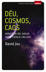 D&eacute;u, Cosmos, Caos