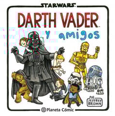 Star Wars: Darth Vader y amigos Star Wars: Darth Vader y amigos