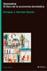 Domostroj. El libro de la economía doméstica Domostroj. El libro de la economía doméstica
