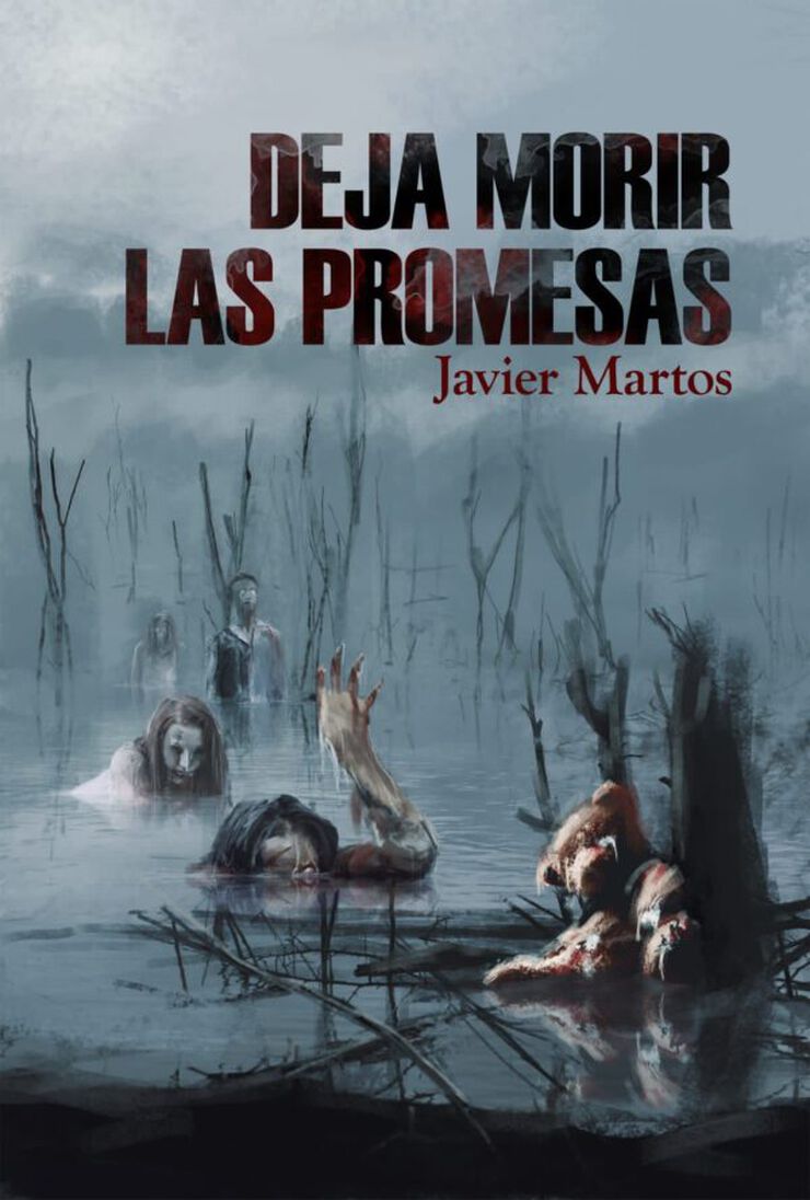 Deja morir las promesas