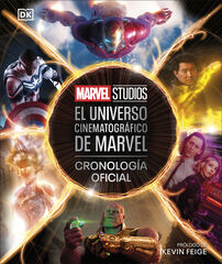 El universo cinematográfico de Marvel. Cronología oficial El universo cinematográfico de Marvel. Cronología oficial