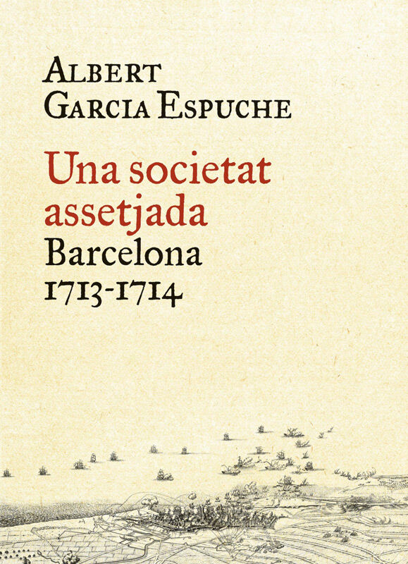 Societat assetjada: 1713-1714, Una