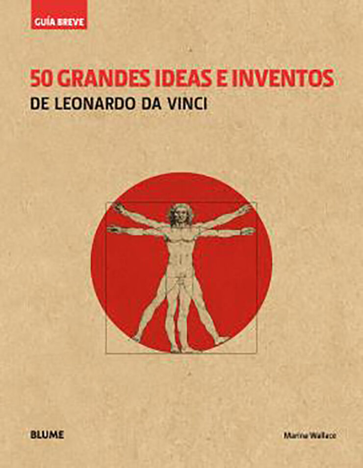 Guía Breve. 50 grandes ideas e inventos