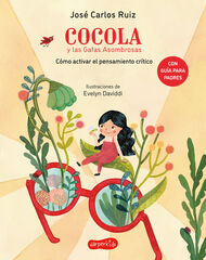 Cocola y las gafas asombrosas. Cómo acti Cocola y las gafas asombrosas. Cómo acti