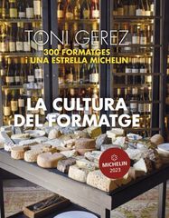 La cultura del formatge