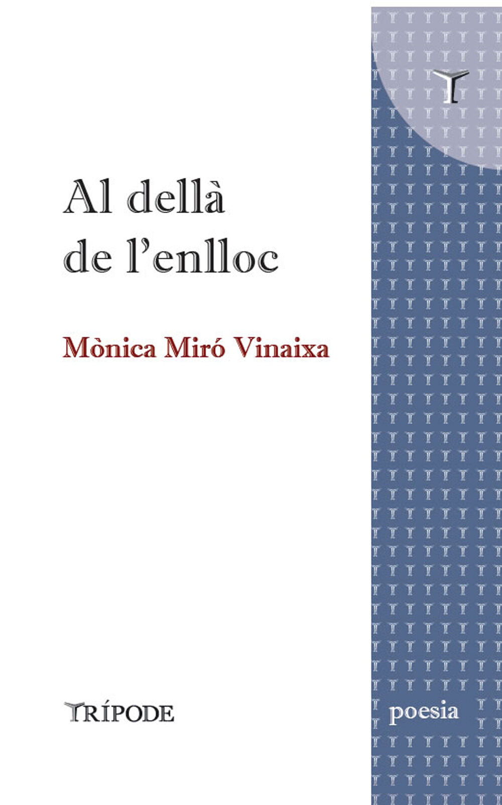 Al dell&agrave; de lenlloc