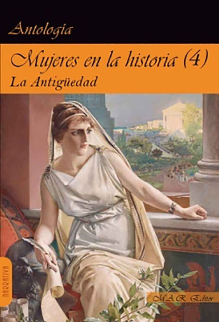 Mujeres En La Historia 4: La Antigüedad