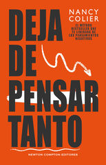 Deja de pensar tanto Deja de pensar tanto