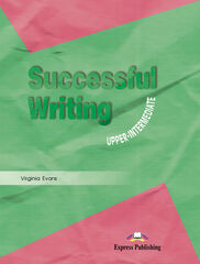 Successful writing upper-intermediate Student's book Successful writing upper-intermediate Student's book