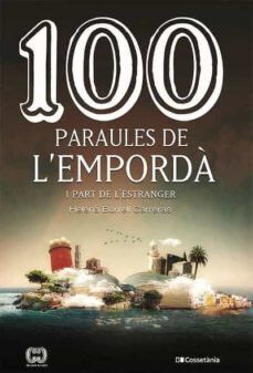 100 paraules de l'Empord&agrave;