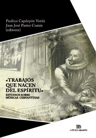 TRABAJOS QUE NACEN DEL ESP&Iacute;RITU