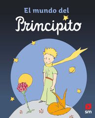 El mundo del principito El mundo del principito