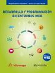 Desarrollo y programación en entornos web Desarrollo y programación en entornos web