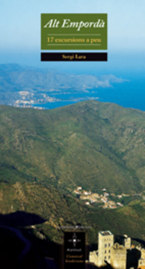 Alt Empord&agrave;, 17 excursions a peu