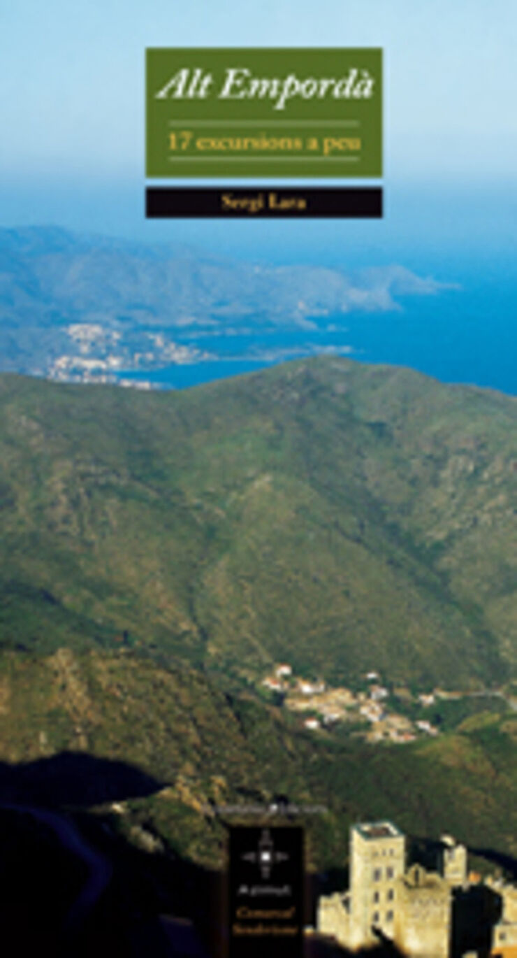 Alt Empordà, 17 excursions a peu