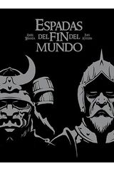 Espadas del fin del mundo (3&ordf; edici&oacute;n)