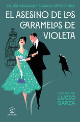 El asesino de los caramelos de violeta El asesino de los caramelos de violeta