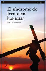 El síndrome de Jerusalem El síndrome de Jerusalem