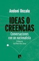 Ideas o creencias Ideas o creencias