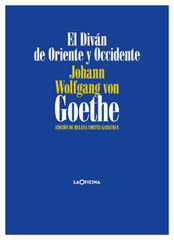 El Diván de Oriente y Occidente El Diván de Oriente y Occidente