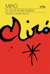 MIR&Oacute;. EL COLOR DE MIS SUE&Ntilde;OS