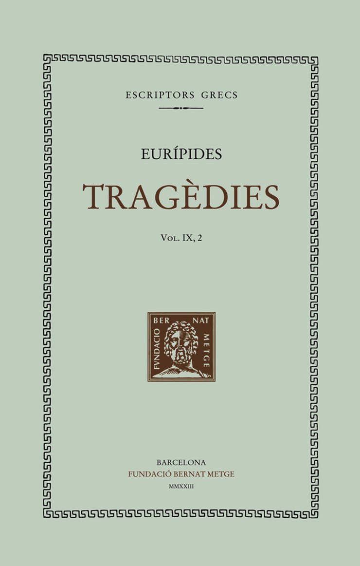 Tragèdies (vol.IX, 2) Ifigènia a l'Àulida