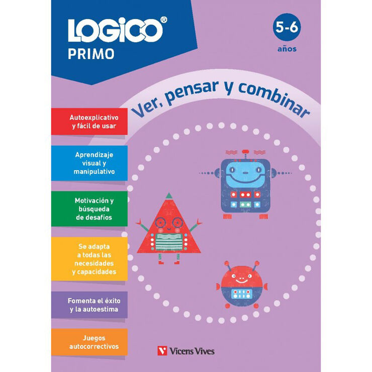 Logico Primo. Ver, pensar y combinar