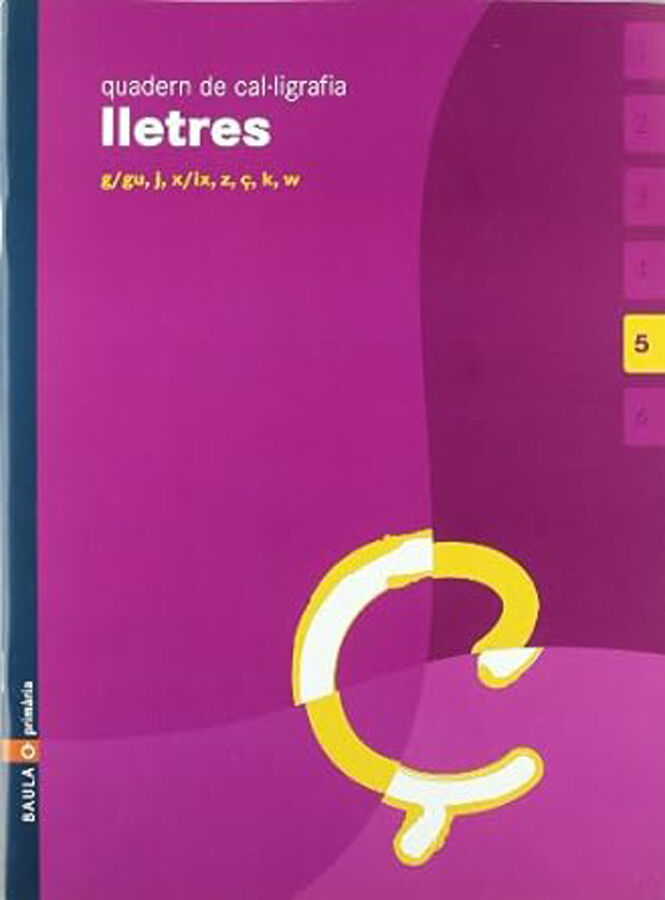 Cal&middot;ligrafia 5 Lletres Prim&agrave;ria Baula