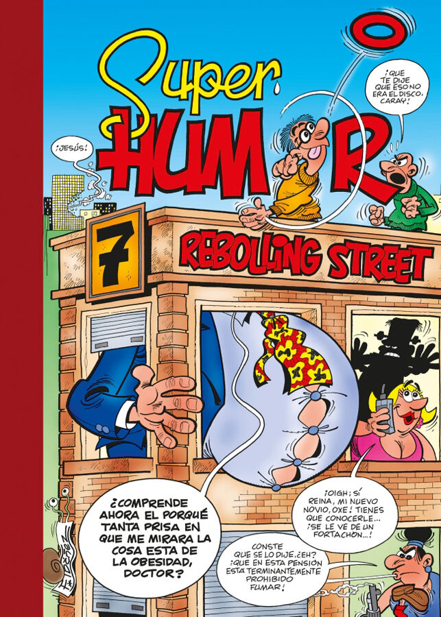 7 Rebolling street (S&uacute;per Humor Mortadelo 48)