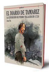 El diario de Tamariz. La expedición de Pedro Vilasur de 1720