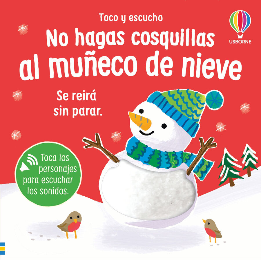 No le hagas cosquillas al mu&ntilde;eco de nieve