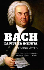 Bach: La m&uacute;sica infinita