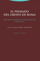 El primado del obispo de Roma El primado del obispo de Roma