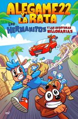 Los Hermanitos y las aventuras millonarias Los Hermanitos y las aventuras millonarias