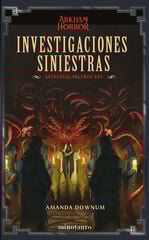 Investigaciones siniestras: Antología 02 Investigaciones siniestras: Antología 02
