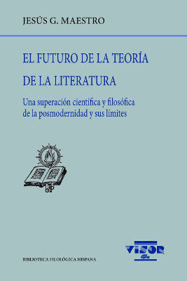 El futuro de la teor&iacute;a de la literatura