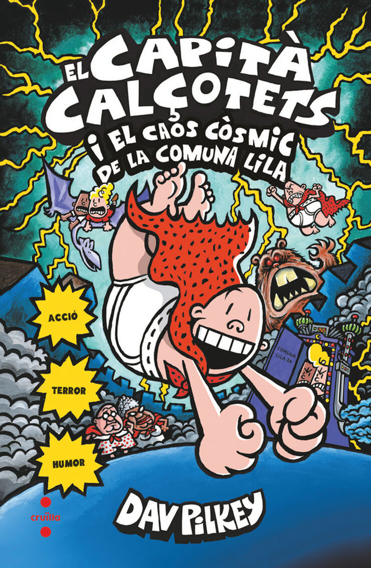 El Capità Calçotets 8: I el caos còsmic de la comuna lila