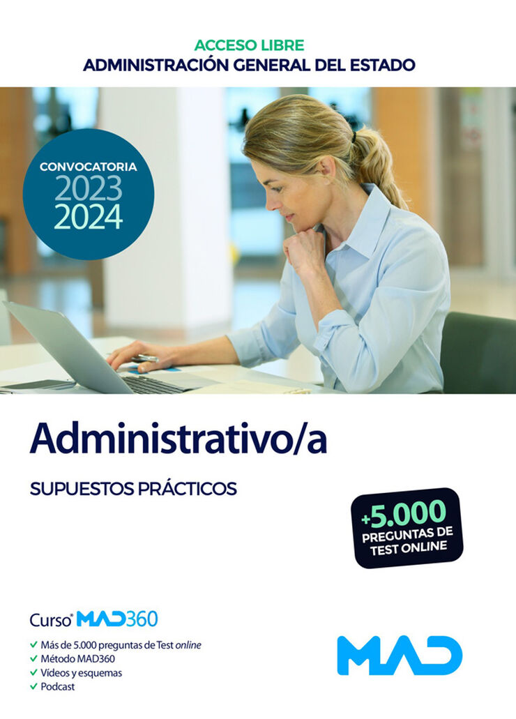Administrativo/a (acceso libre). Administración General del Estado. Supuestos Prácticos