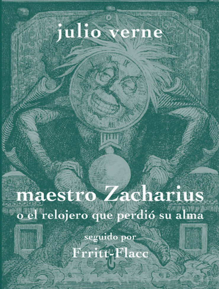 MAESTRO ZACHARIUS O EL RELOJERO QUE PERD