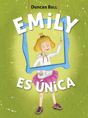 Emily es única (Emily 1)