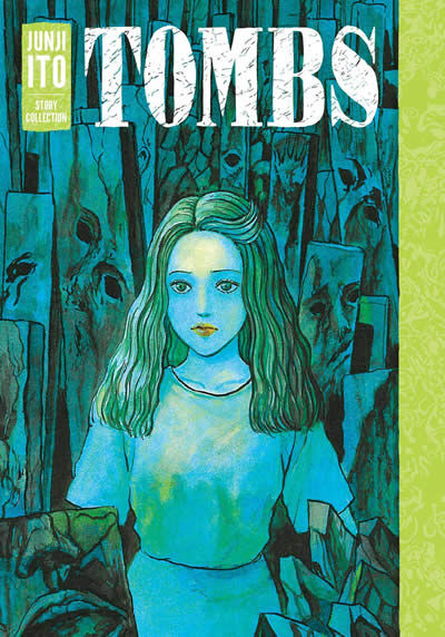 Tombs: Junji Ito story collection