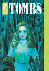Tombs: Junji Ito story collection Tombs: Junji Ito story collection