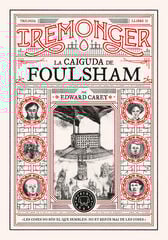 Trilogia Iremonger 2: La caiguda de Foulsham