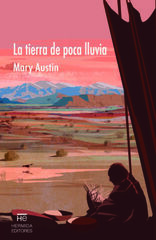 La tierra de poca lluvia La tierra de poca lluvia