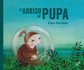 El abrigo de Pupa El abrigo de Pupa