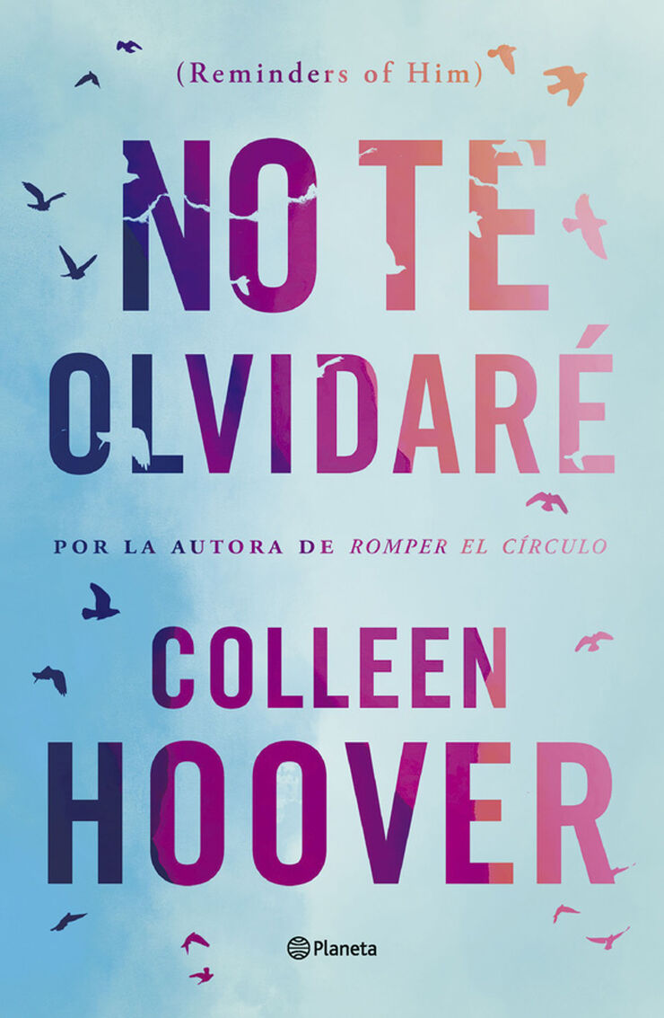 Pack Colleen Hoover - Romper El Circulo Y A Pesar De Ti