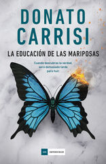 La educación de las mariposas La educación de las mariposas