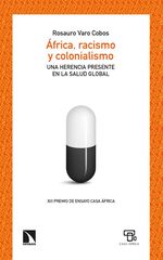 África, racismo y colonialismo África, racismo y colonialismo
